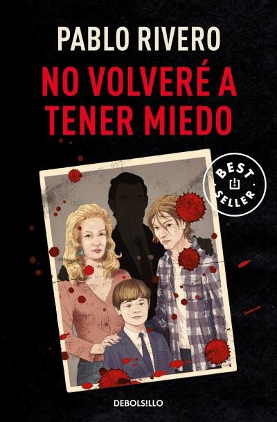 Cover for Pablo Rivero · No volveré a tener miedo / I Will Not Be Afraid Again (Pocketbok) (2023)