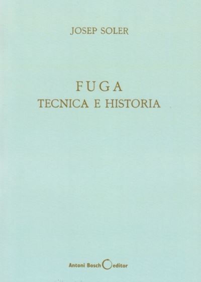 Cover for Josep Soler · Fuga, Tecnica E Historia (Paperback Book) (2022)