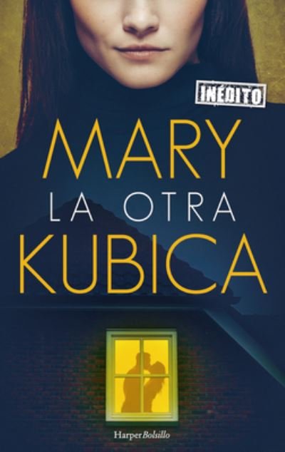 Cover for Mary Kubica · Otra (Buch) [The Other Mrs. - Spanish edition] (2023)