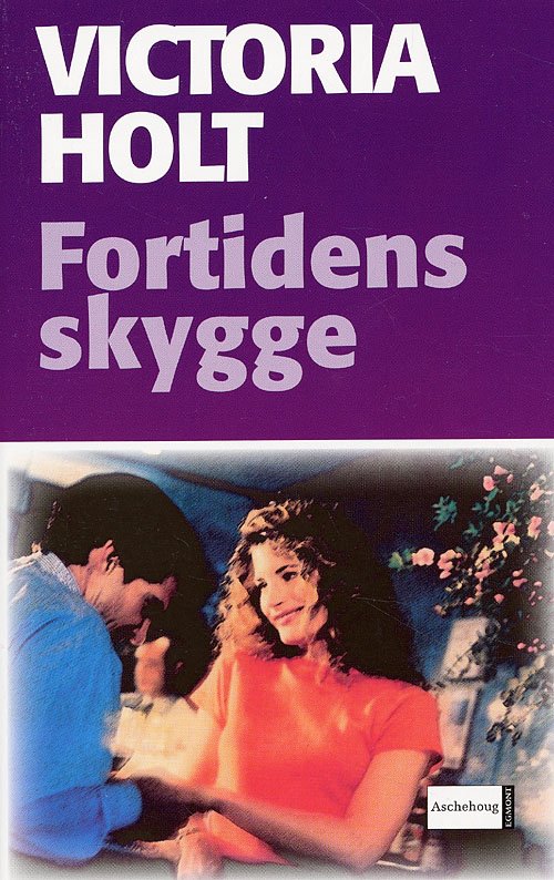 Cover for Victoria Holt · Fortidens skygge (Paperback Bog) [3. udgave] [Paperback] (2006)