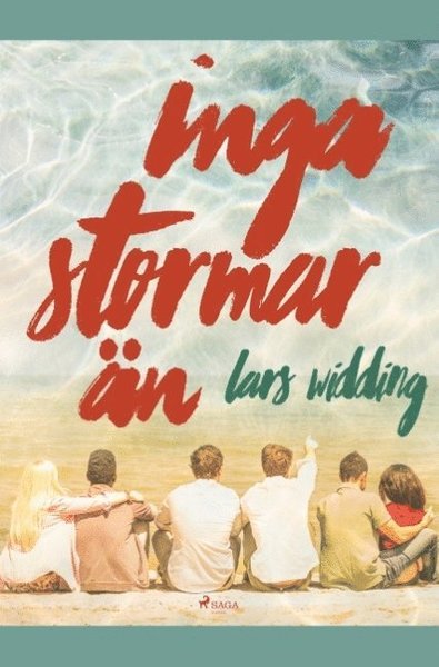 Cover for Lars Widding · Inga stormar än (Book) (2019)