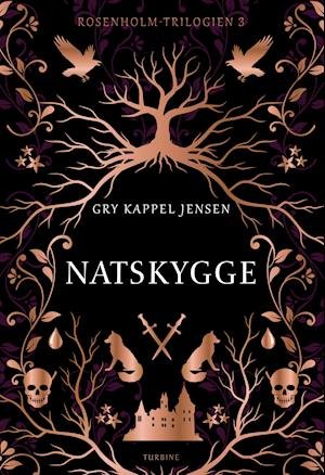 Cover for Gry Kappel Jensen · Rosenholm: Natskygge (Gebundenes Buch) [1. Ausgabe] (2021)