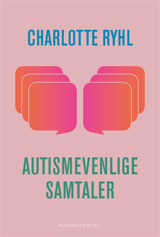 Cover for Charlotte Ryhl · Autismevenlige samtaler (Book) [1.º edición] (2023)