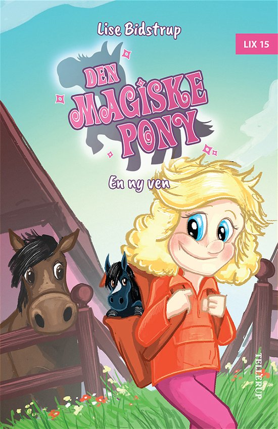 Cover for Lise Bidstrup · Den magiske pony,1: Den magiske pony #1: En ny ven (Hardcover Book) [1th edição] (2022)
