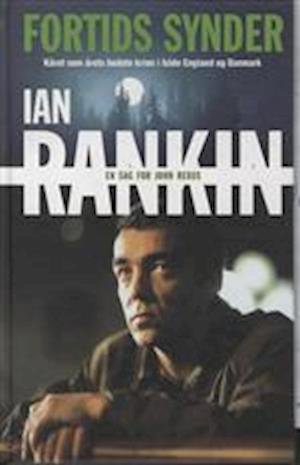 Cover for Ian Rankin · Fortids synder (Bound Book) [1e uitgave] [Indbundet] (2001)