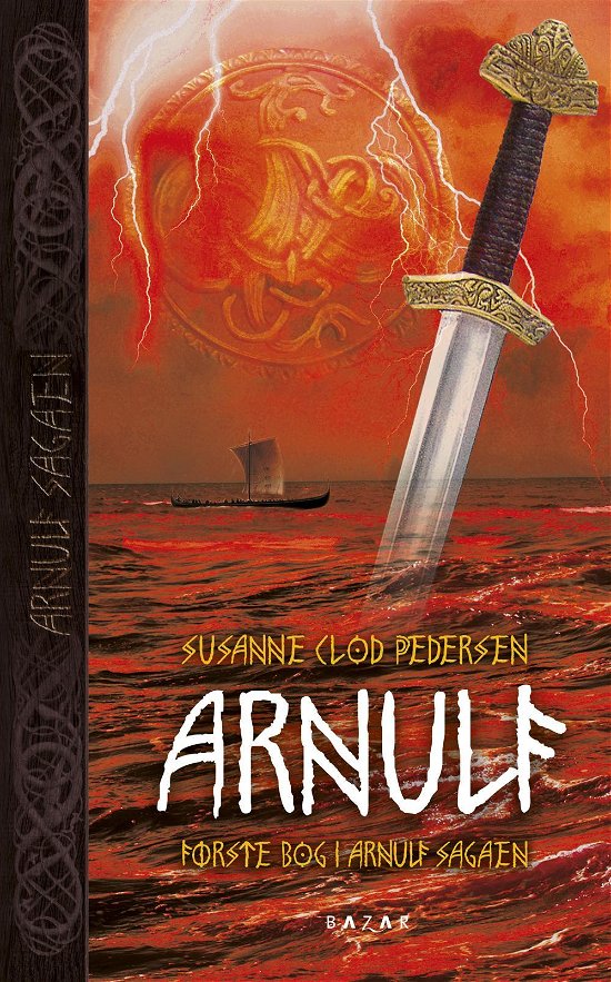 Cover for Susanne Clod Pedersen · Arnulf sagaen bind 1: Arnulf (Paperback) (Pocketbok) [5. utgave] (2017)