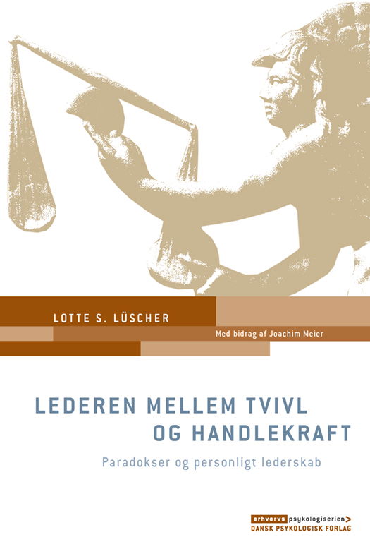 Lotte S. Lüscher · ERHVERVSPSYKOLOGISERIEN: Lederen mellem tvivl og handlekraft (Sewn Spine Book) [1º edição] (2017)