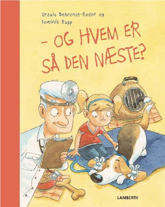 Urusla Behrendt-roden · - Og hvem er så den næste? (Bound Book) [1st edition] (2017)