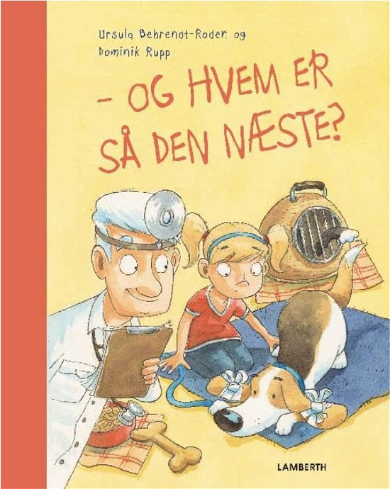Cover for Urusla Behrendt-roden · - Og hvem er så den næste? (Bound Book) [1st edition] (2017)