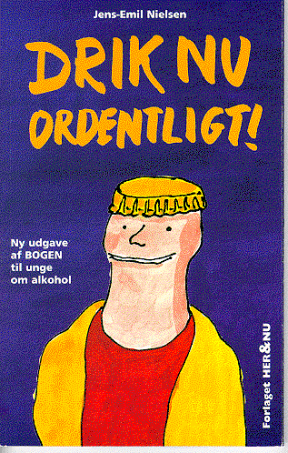 Cover for Jens-Emil Nielsen · Drik nu ordentligt! (Book) [3th edição] (1995)