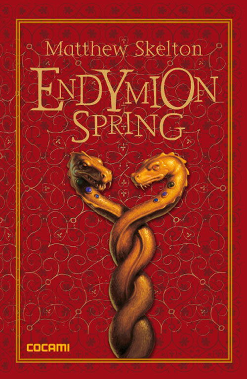 Cover for Matthew Skelton · Endymion Spring (Sewn Spine Book) [1st edition] (2008)