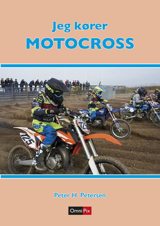 Cover for Peter H. Petersen · Jeg kører MOTOCROSS (Hardcover Book) [1.º edición] (2017)