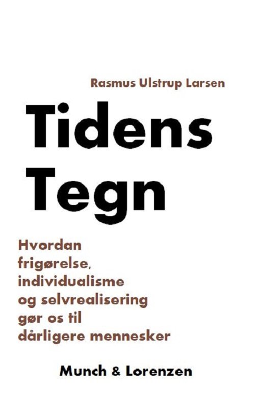 Cover for Rasmus Ulstrup Larsen · Tidens Tegn (Heftet bok) (2020)
