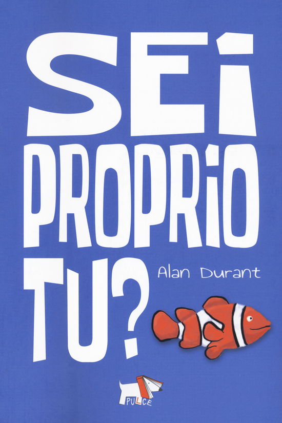 Cover for Alan Durant · Sei Proprio Tu? (Book)