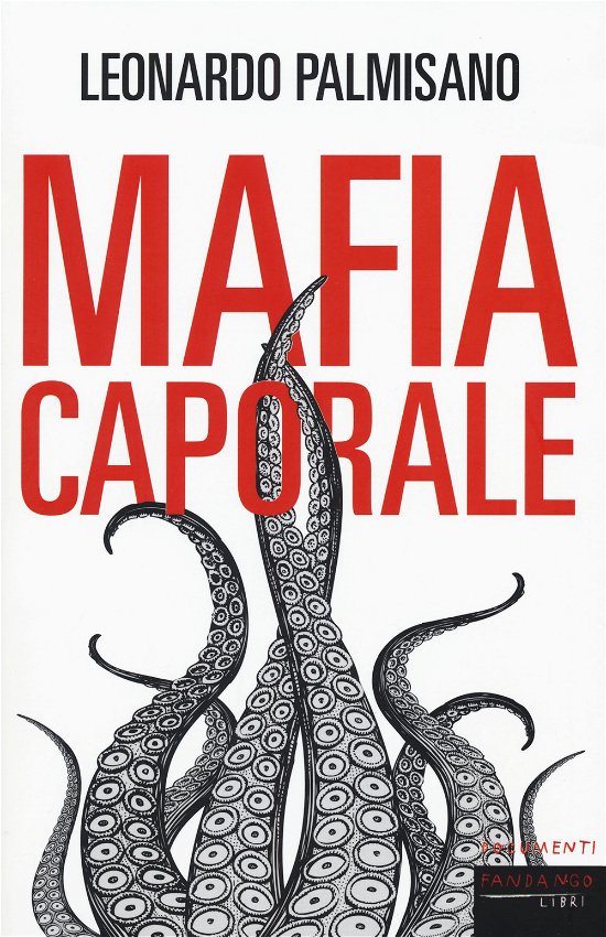 Cover for Leonardo Palmisano · Mafia Caporale (Bok)