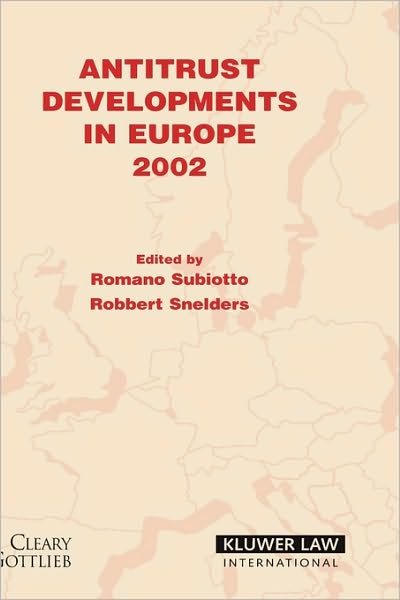 Romano Subiotto · Antitrust Developments in Europe: 2002 (Hardcover Book) (2003)
