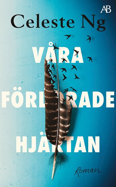 Cover for Celeste Ng · Våra förlorade hjärtan (Paperback Bog) (2023)