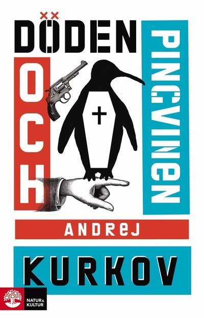 Cover for Andrej Kurkov · Döden och pingvinen (Paperback Book) (2023)