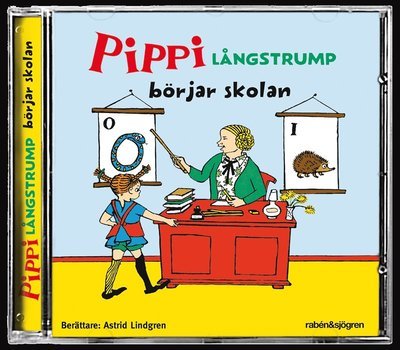 Cover for Astrid Lindgren · Pippi Långstrump börjar skolan (Lydbok (CD)) (2015)