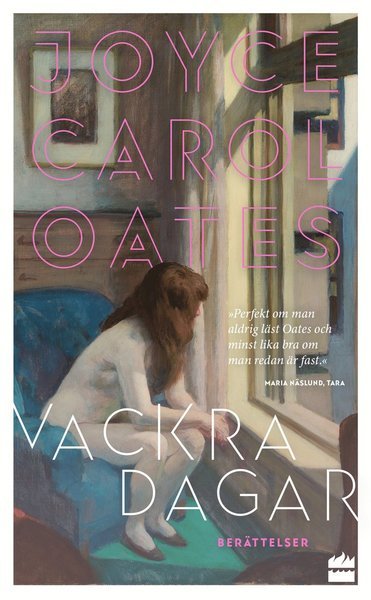Cover for Joyce Carol Oates · Vackra dagar (Paperback Bog) (2021)