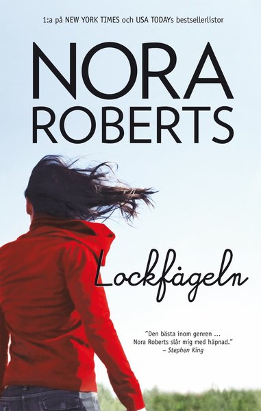 Cover for Nora Roberts · Lockfågeln (Map) (2015)