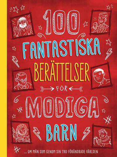 100 fantastiska berättelser för modiga barn - Glenn Hascall - Książki - Bornelings Förlag - 9789173173018 - 8 listopada 2021