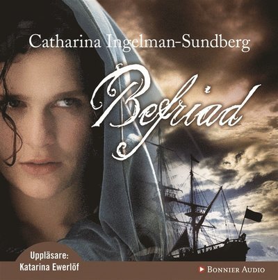 Cover for Catharina Ingelman-Sundberg · Anne Persdotter: Befriad (Lydbok (MP3)) (2009)