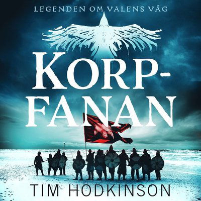 Cover for Tim Hodkinson · Korpfanan (Audiobook (MP3)) (2023)