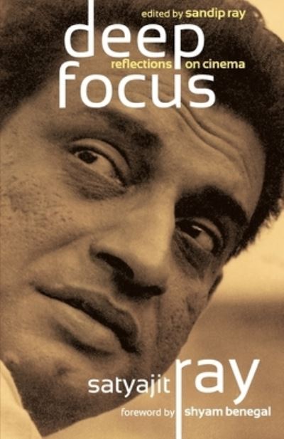 Cover for Satyajit Ray · Deep Focus (Paperback Book) (2013)