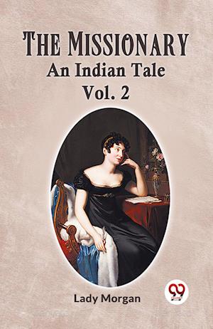 Cover for Morgan Lady · The MissionaryAn Indian Tale Vol. 2 (Edition2023) (Paperback Book) (2023)