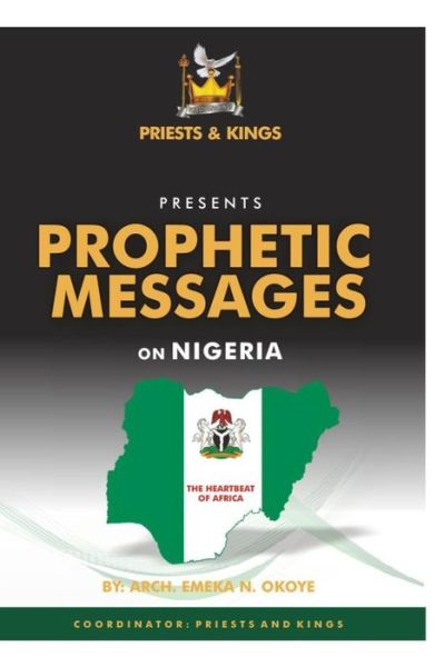 Cover for Okoye Emeka · Prophetic Messages on Nigeria (Paperback Book) (2017)