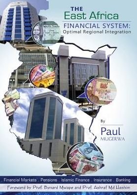 Cover for Mugerwa Paul · The East Africa Financial System (Pocketbok) (2016)