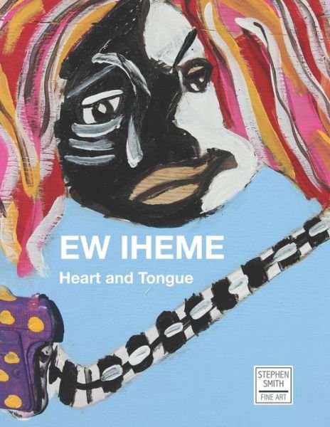 Cover for Ew Iheme · Ew Iheme: Heart and Tongue (Paperback Book) (2022)
