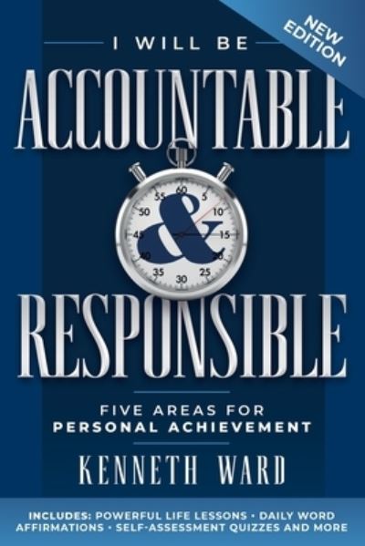 Cover for Kenneth Ward · I Will Be Accountable and Responsible (N/A) (2021)