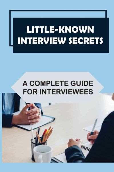 Cover for Jewell Lavala · Little-Known Interview Secrets (Paperback Book) (2021)