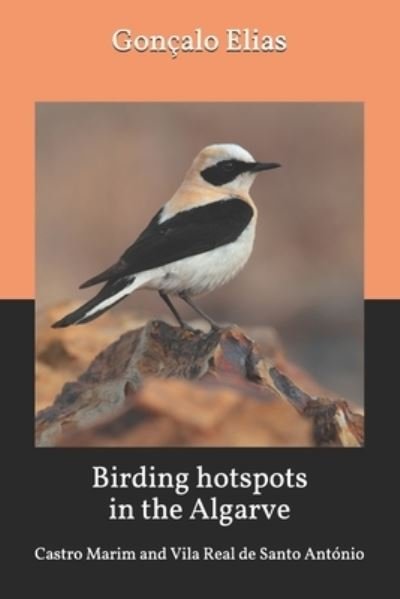 Cover for Goncalo Elias · Birding hotspots in the Algarve (Taschenbuch) (2020)