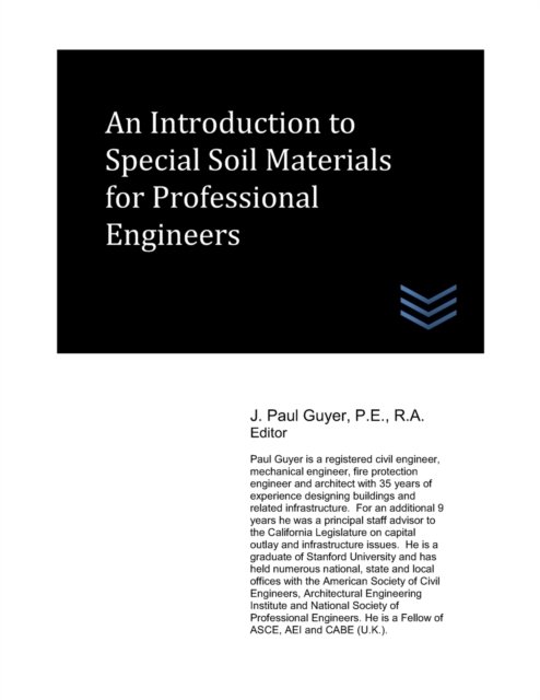 Cover for J Paul Guyer · An Introduction to Special Soil Materials for Professional Engineers - Geotechnical Engineering (Paperback Book) (2022)
