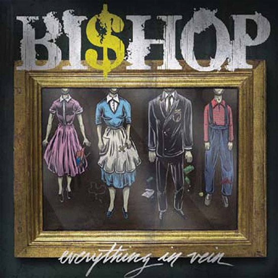 Cover for Bishop · Everything in Vein (10&quot;) (2015)