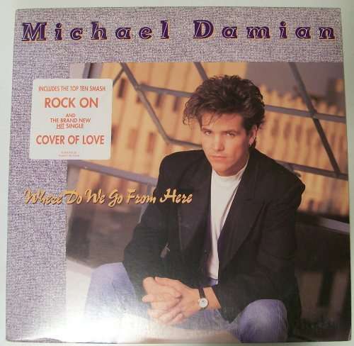 Cover for Michael Damian · Where Do We Go from Here (LP) (2016)