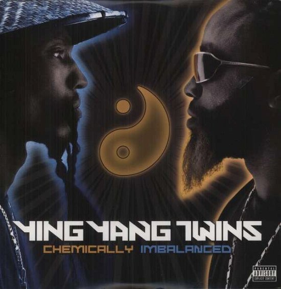 Cover for Ying Yang Twins · Chemically Imbalanced (LP) (2006)