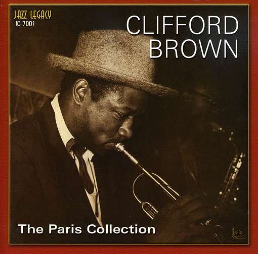 Cover for Clifford Brown · The Paris Collection Volume 1 (CD) (2017)