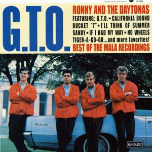 G.T.O. Best Of The Mala Recordings - Ronny & The Daytonas - Musiikki - SUNDAZED MUSIC INC. - 0090771505019 - lauantai 30. kesäkuuta 1990