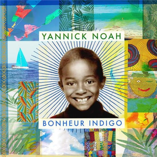 Bonheur Indigo - Yannick Noah - Musiikki - BLUE WRASSE - 0190759782019 - perjantai 6. syyskuuta 2019