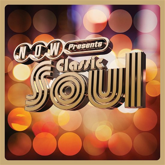 Cover for Now Presents Classic Soul / Various (LP) (2023)