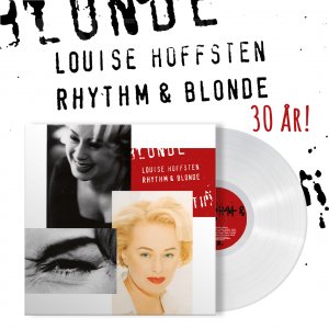 Louise Hoffsten · Rhythm & Blonde (30th Anniversary edtion) (LP) [Opaque White edition] (2023)
