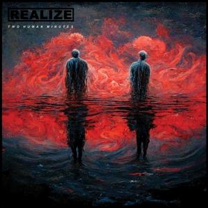 Cover for Realize · Two Human Minutes (LP) (2023)