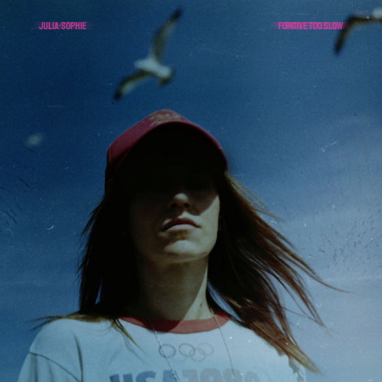 Julia-Sophie · Forgive Too Slow (LP) (2024)