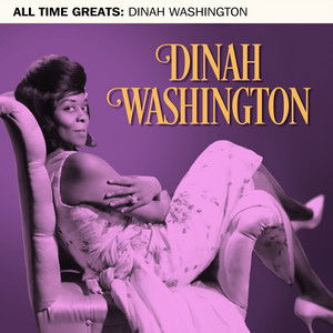Cover for Dinah Washington · All Time Greats (CD) (2022)