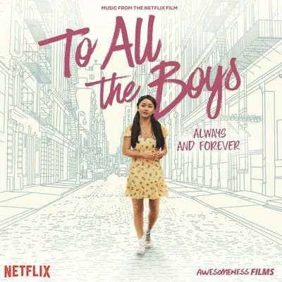 Cover for To All The Boys: Always &amp; Forever (LP) (2021)