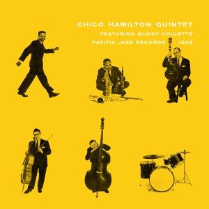 Cover for Featuring Buddy Collette Chico Hamilton Quintet · Chico Hamilton Quintet (LP) (2025)